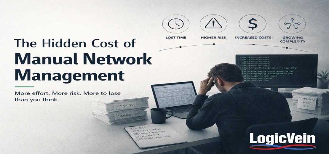 Hidden costs of manual Network Management 