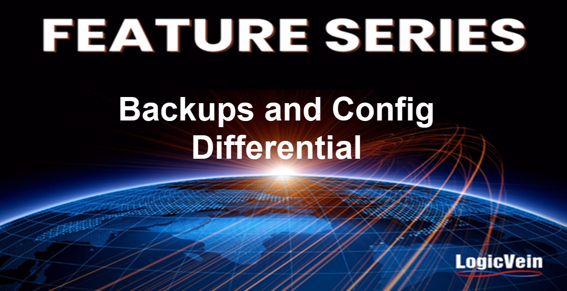 Feature Series - Backup and Config Diff 