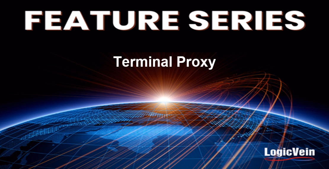 Feature Series - Terminal Proxy 