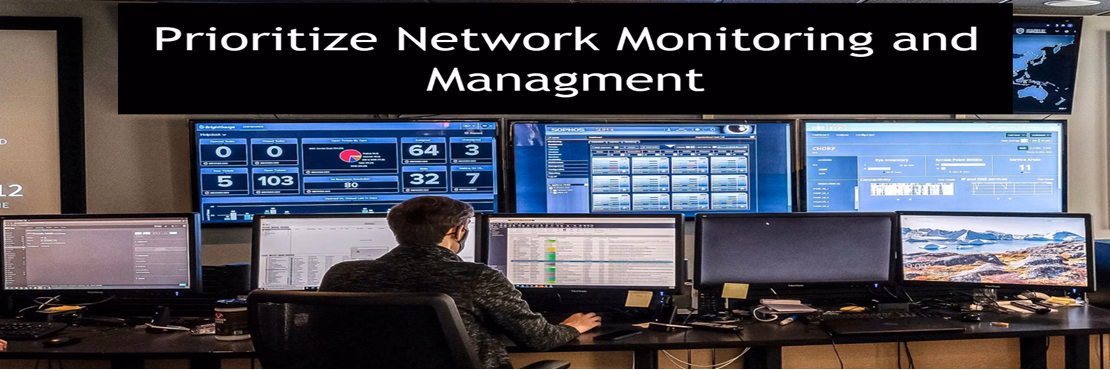 Prioritize Network Monitoring and Management 